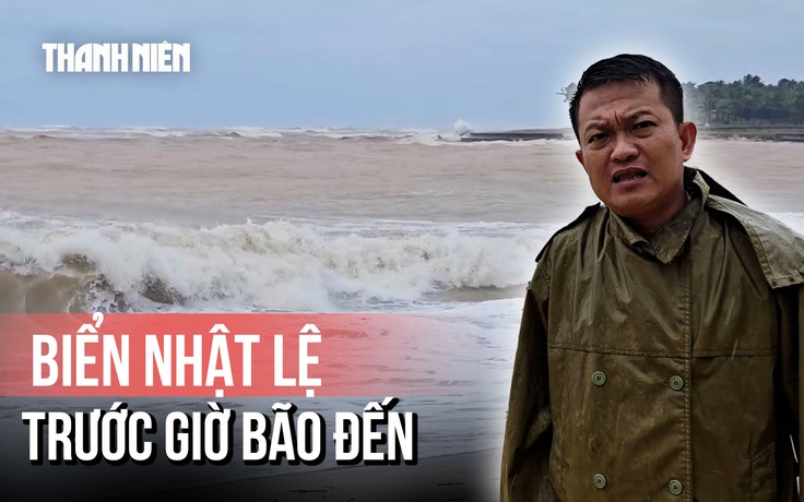 Sóng to gió lớn tại biển Nhật Lệ trước giờ bão số 10 đổ bộ