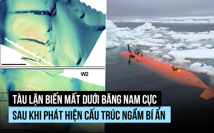 Tàu lặn tự hành biến mất ở Nam Cực sau khi phát hiện địa hình bí ẩn