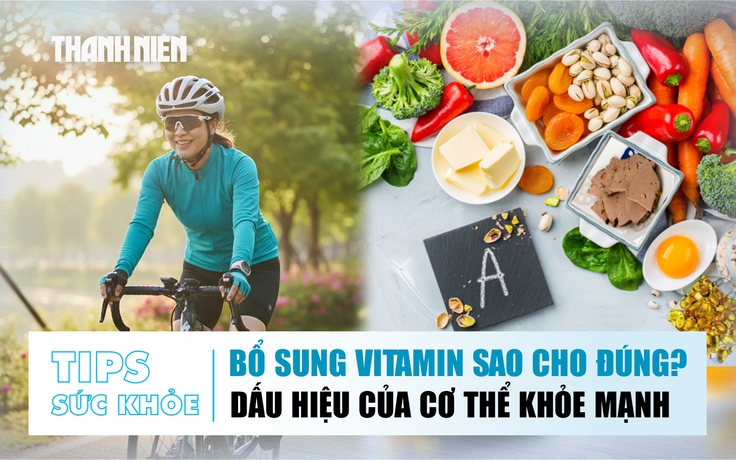 Bản tin sức khỏe 14.1: Bổ sung vitamin sao cho đúng? | Dấu hiệu của cơ thể khỏe mạnh