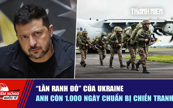 Tiêu điểm quốc tế ngày 27.10: 'Lằn ranh đỏ' của Ukraine | Anh còn 1.000 ngày chuẩn bị chiến tranh?
