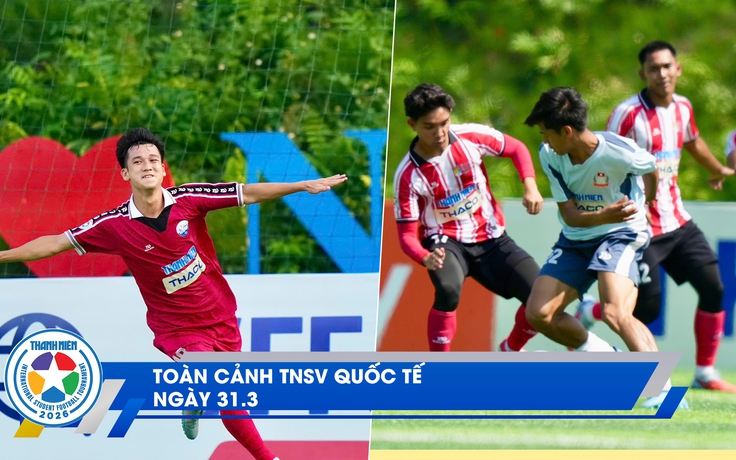 TNSV quốc tế 31.3: Tuyển thủ U.23 Lào thần tượng Pedri | Gặp 'người hùng' của Trường ĐH Thủy lợi