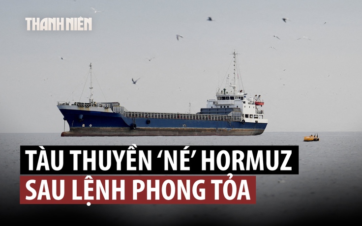 Eo biển Hormuz 'vắng vẻ' sau khi ông Trump tuyên bố phong tỏa