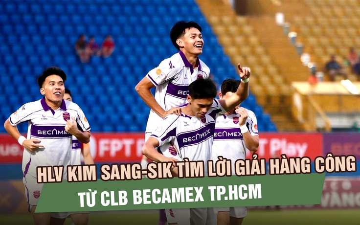 HLV Kim Sang-sik tìm lời giải hàng công đội tuyển Việt Nam từ CLB Becamex TP.HCM