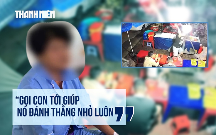 Lời kể người bán bánh bèo bị khách hành hung tại Quy Nhơn