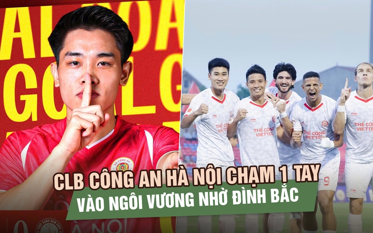Vòng 22 V-League: CLB Công an Hà Nội chạm 1 tay vào ngôi vương nhờ Đình Bắc
