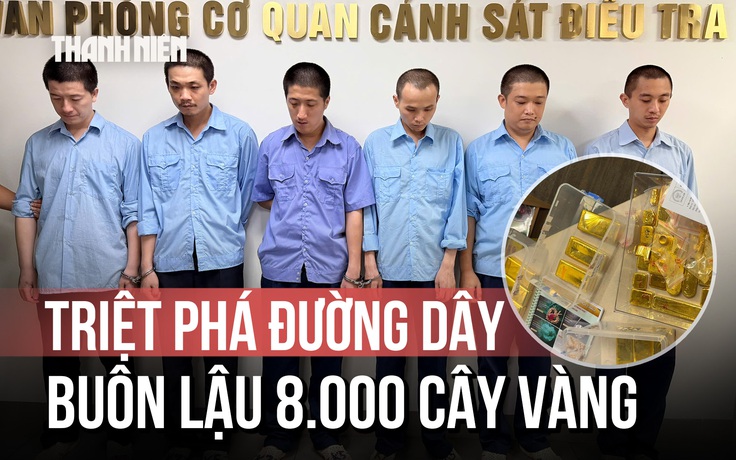 'Ông trùm' ngoại quốc và đường dây lậu 8.000 cây vàng