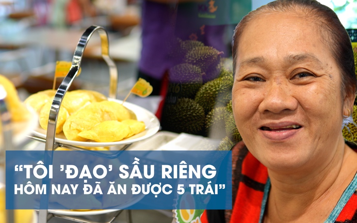 Ăn thỏa thích buffet sầu riêng ở TP.HCM: Cửa hàng thêm 2 tấn mới đủ