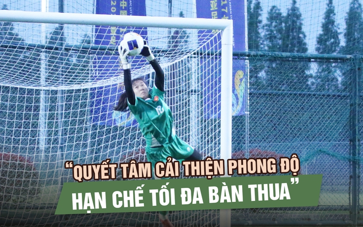 Thủ môn Cẩm My U.17 nữ Việt Nam tự tin trước đại chiến U.17 nữ Úc ở tứ kết châu Á