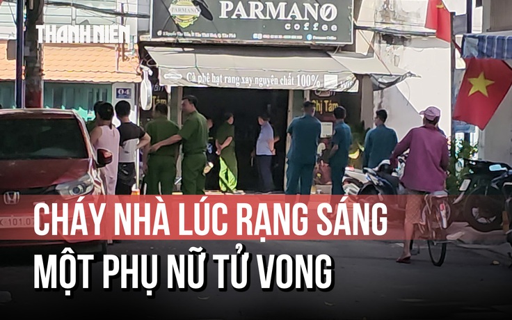 Cháy nhà ở TP.HCM, người phụ nữ tử vong trong phòng ngủ