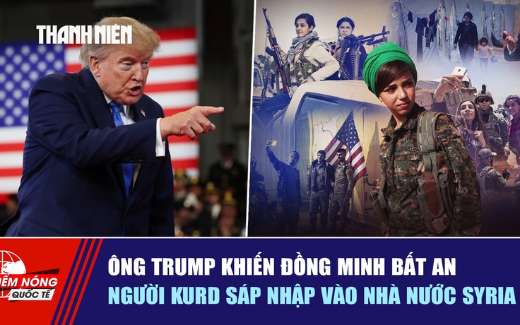 Tiêu điểm quốc tế ngày 23.8: Ông Trump khiến đồng minh bất an | Người Kurd sáp nhập vào nhà nước Syria