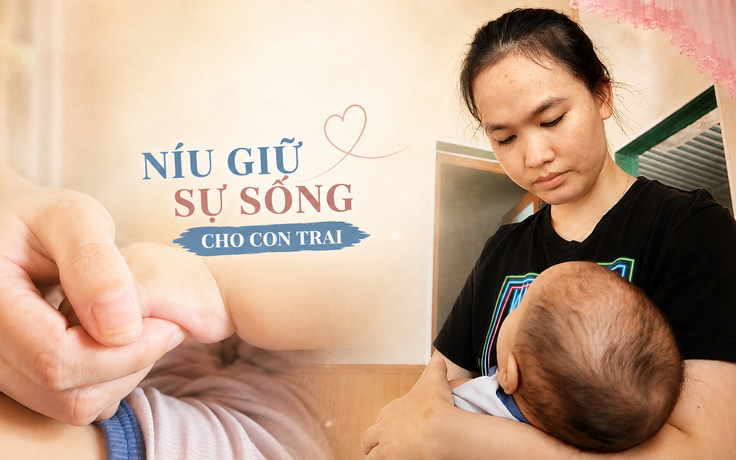 Níu giữ sự sống cho con trai 9 tháng tuổi mắc bệnh hiểm nghèo teo cơ tủy sống