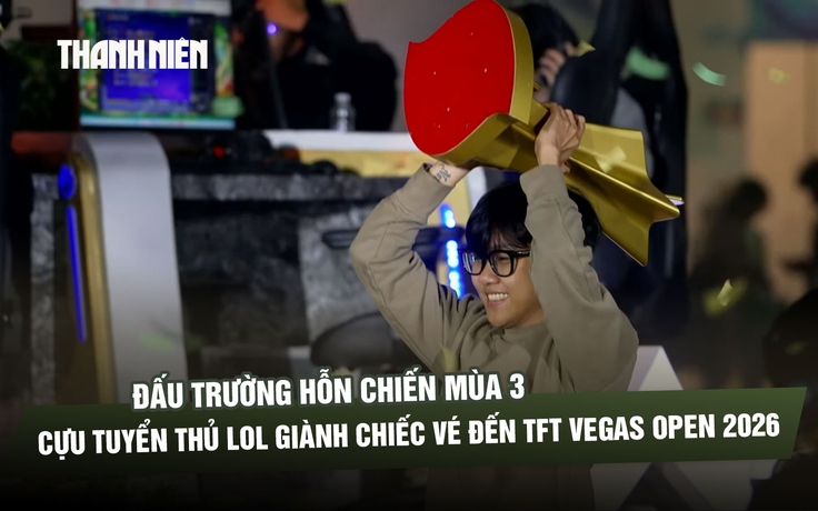 Đấu Trường Hỗn Chiến mùa 3: 512 cờ thủ tranh tấm vé đến TFT Vegas Open 2026