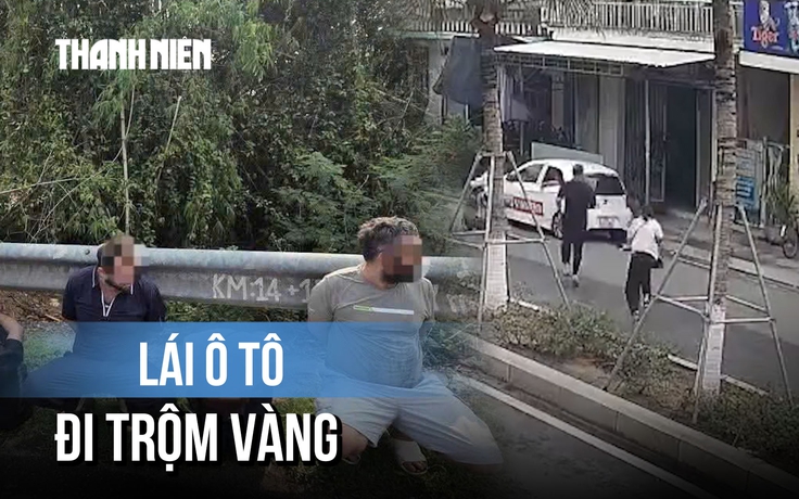 Đi ô tô trộm vàng bất thành, bị bắt trên đường tẩu thoát