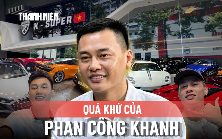 'Trùm' siêu xe Phan Công Khanh từng nổi tiếng ra sao?