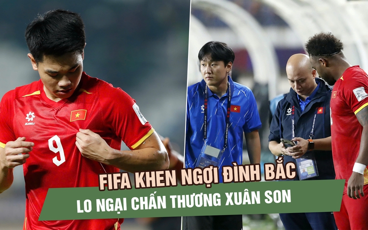 FIFA nhắc tên Đình Bắc sau chiến thắng của đội tuyển Việt Nam trước Philippines