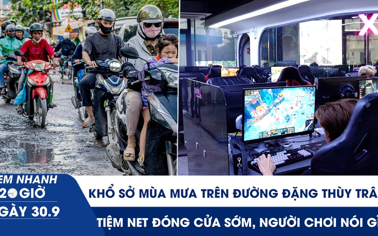 Xem nhanh 20h ngày 30.9: Khổ sở mùa mưa trên con đường sình lầy ở TP.HCM | Tiệm net đóng cửa sớm, người chơi nói gì