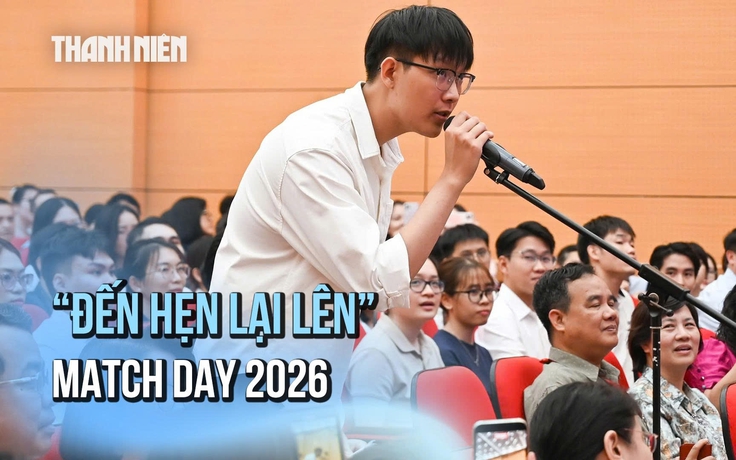 Đến hẹn lại lên, Match Day 2026 gây chú ý với câu chuyện 'ngành hot - ngành lạnh'