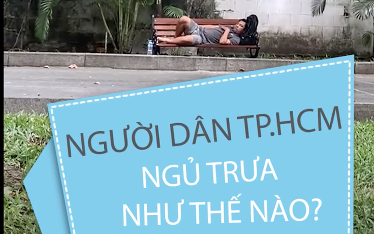 Người Việt ngủ trưa: Có người ‘cỡ nào cũng phải ngủ’, người thì ‘không bao giờ’ Người Việt ngủ trưa: Có người ‘cỡ nào cũng phải ngủ’, người thì ‘không bao giờ’