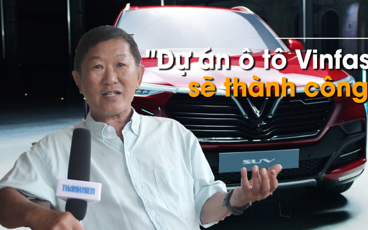 Chuyên gia Malaysia: 'Dự án ô tô Vinfast sẽ thành công'