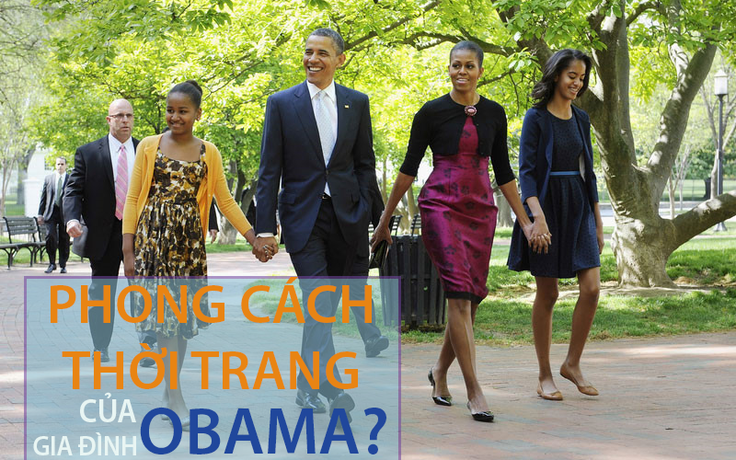 Phong cách thời trang của gia đình Obama