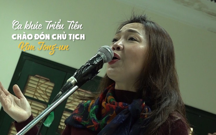 NSND Thái Bảo hát ca khúc Triều Tiên chào đón chủ tịch Kim Jong-un