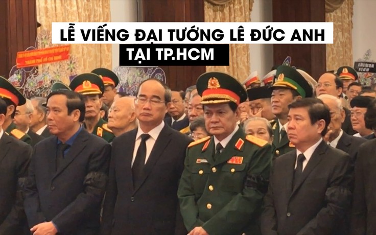 Lãnh đạo TP.HCM viếng nguyên Chủ tịch nước, Đại tướng Lê Đức Anh