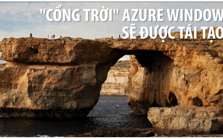 Malta quyết tái tạo “cổng trời” Azure Window