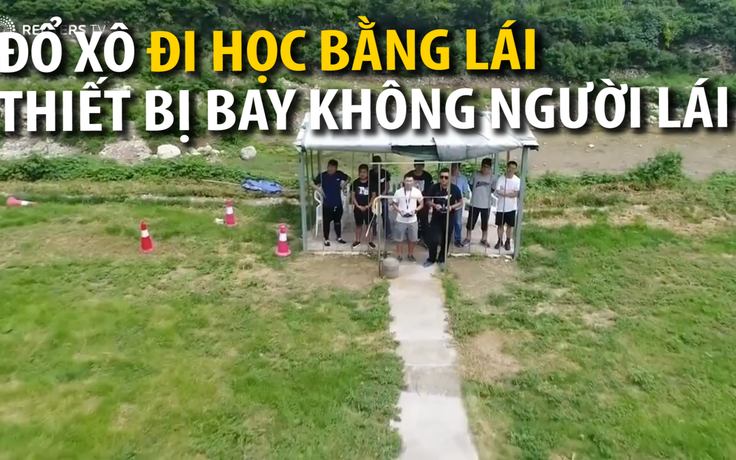 Người dùng drone Trung Quốc đổ xô đi học lấy bằng lái