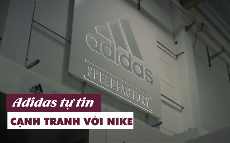 Adidas đổi chiến thuật trong 'trò chơi vương quyền' với Nike