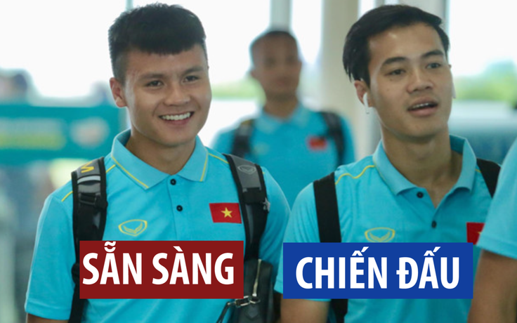 Đội tuyển Việt Nam hừng hực khí thế sang Thái Lan