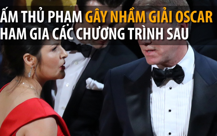 Cấm thủ phạm gây nhầm giải Oscars tham gia các chương trình sau