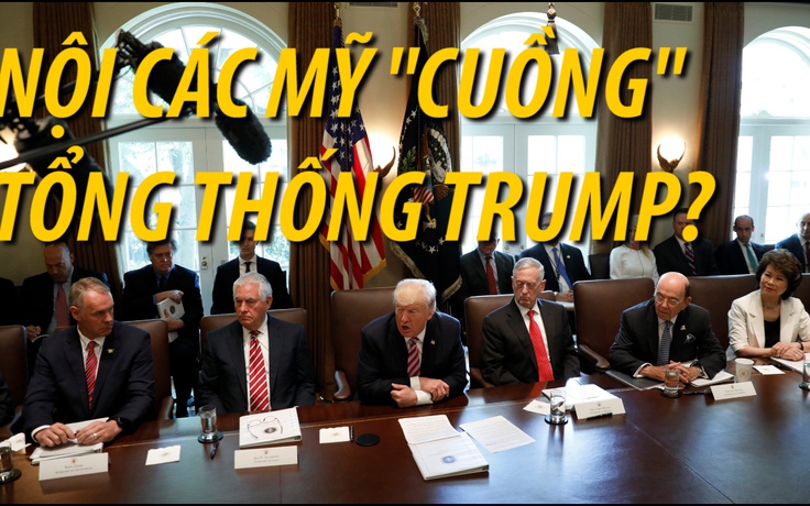 Nội các Mỹ ca ngợi tổng thống Trump