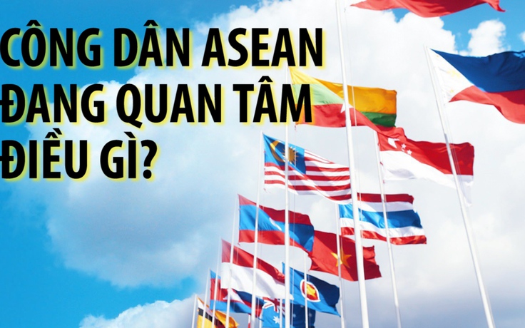 “ASEAN 50 tuổi“: Công dân đang quan tâm điều gì?