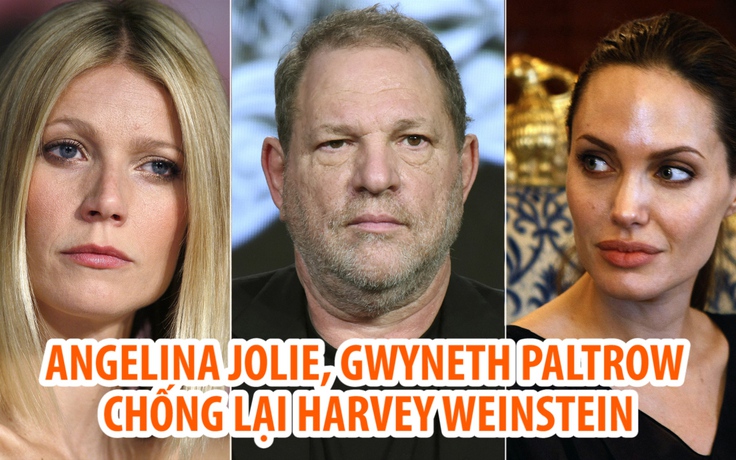 Angelina Jolie, Gwyneth Paltrow góp giọng chống nhà sản xuất lạm dụng tình dục
