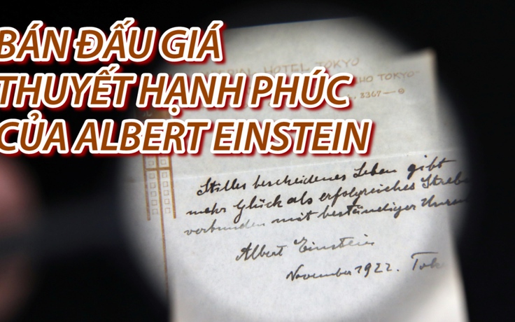 'Thuyết hạnh phúc' của Einstein có giá 1,56 triệu USD