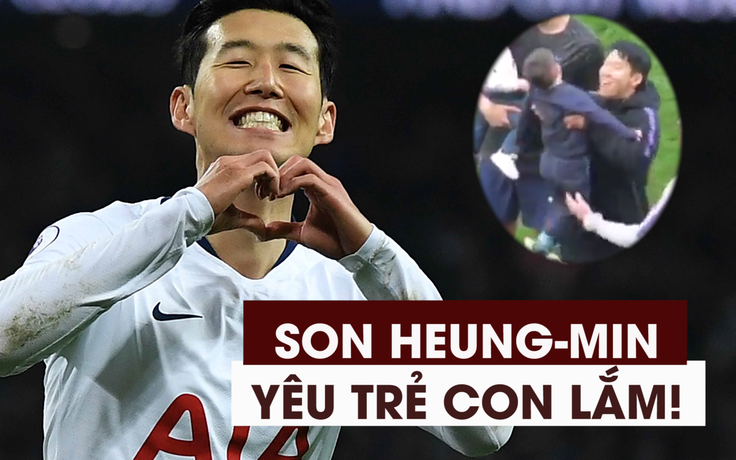 Son Heung-min yêu trẻ con cỡ nào?