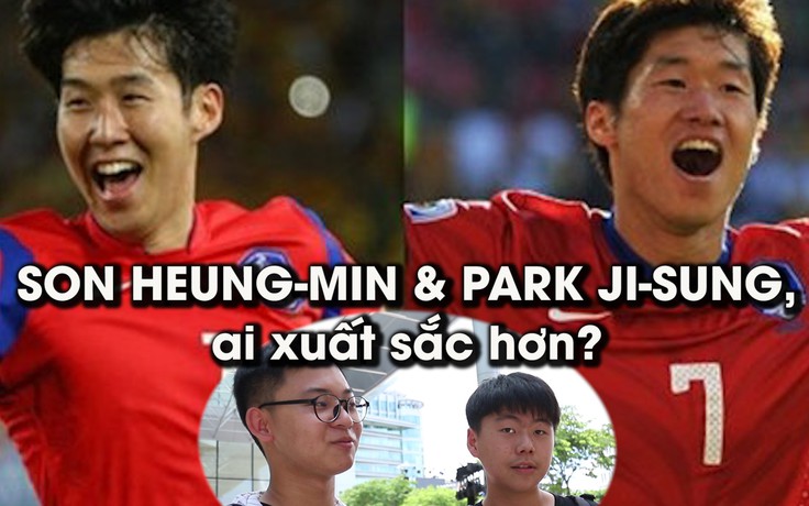 Người Hàn Quốc so sánh Park Ji-sung với Son Heung-min