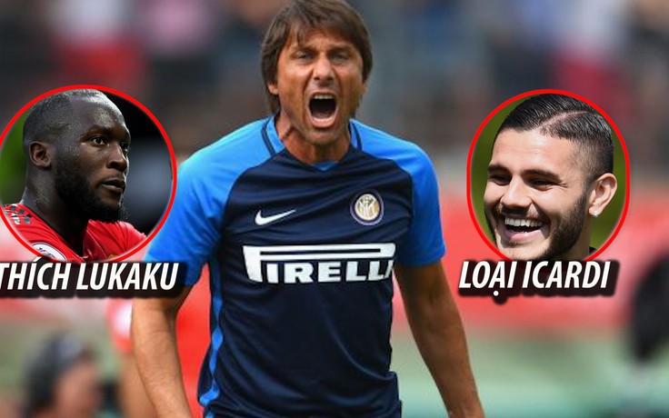 Conte tuyên bố thích Lukaku, loại Icardi khỏi đội hình Inter Milan