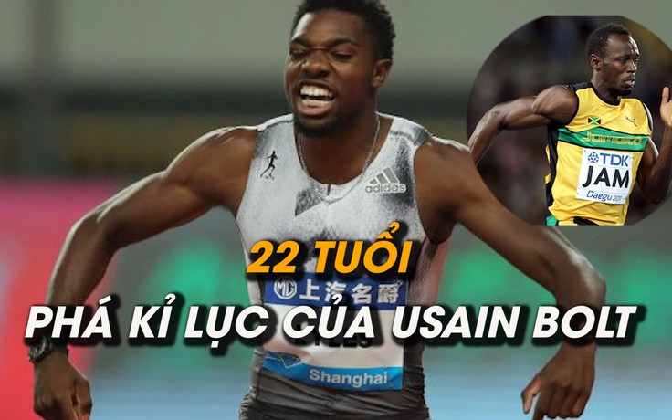 Sốc: VĐV sinh năm 1997 phá kỉ lục của Usain Bolt