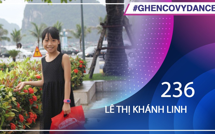 Lê Thị Khánh Linh | SBD 236 | Bài thi Em nhảy Ghen Cô Vy