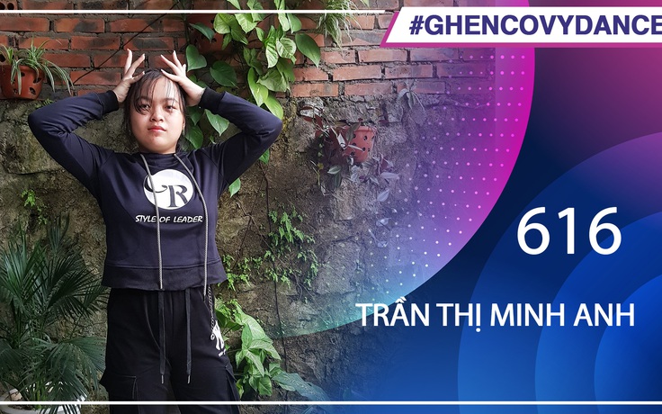 Trần Thị Minh Anh - SBD 616 - Bài thi Em nhảy Ghen Cô Vy