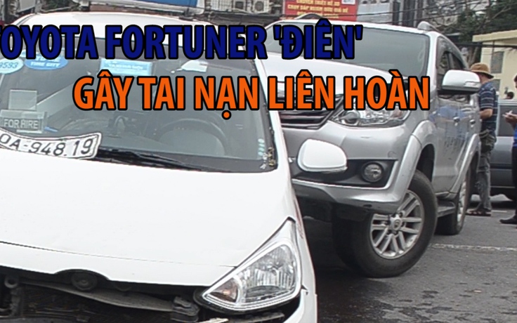 Toyota Fortuner 'điên' gây tai nạn liên hoàn trên đường phố Hà Nội