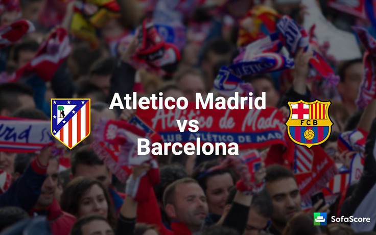 CĐV Barcelona không được mua vé trận đấu với Atletico Madrid