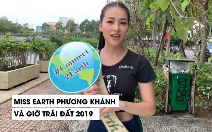 Phương Khánh nói tiếng Anh kêu gọi mọi người tham gia Giờ Trái đất