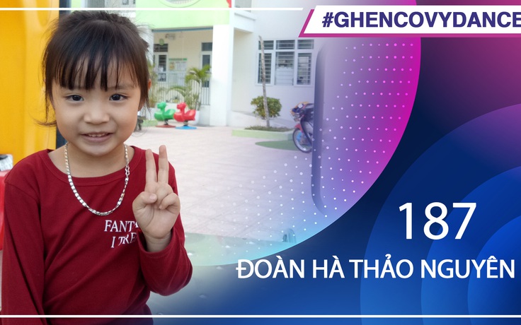 Đoàn Hà Thảo Nguyên | SBD 187 | Bài thi Em nhảy Ghen Cô Vy