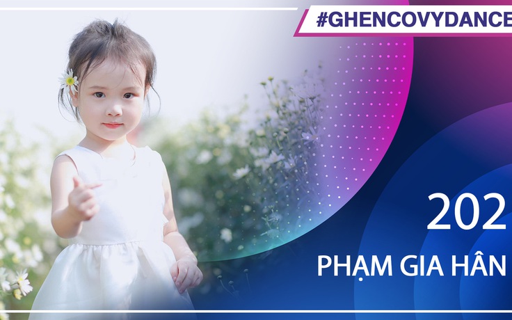 Phạm Gia Hân | SBD 202 | Bài thi Em nhảy Ghen Cô Vy