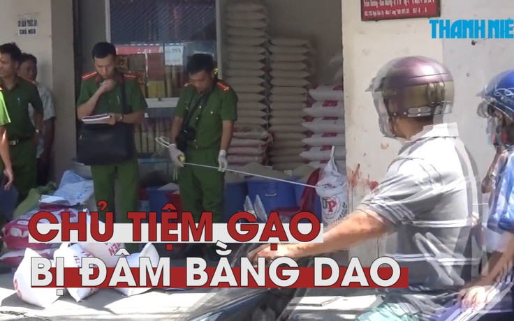 Chủ tiệm gạo ở Nha Trang bị người từng làm thuê đâm gục