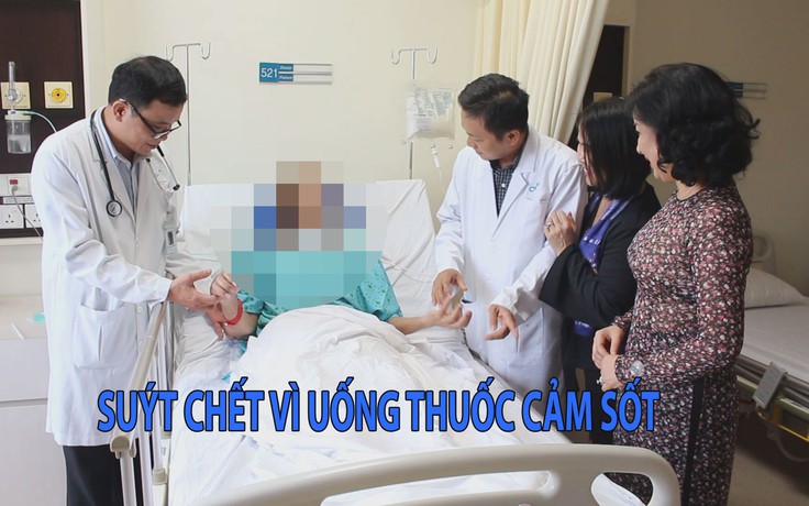 Suýt chết vì tự mua thuốc cảm sốt bên ngoài để uống