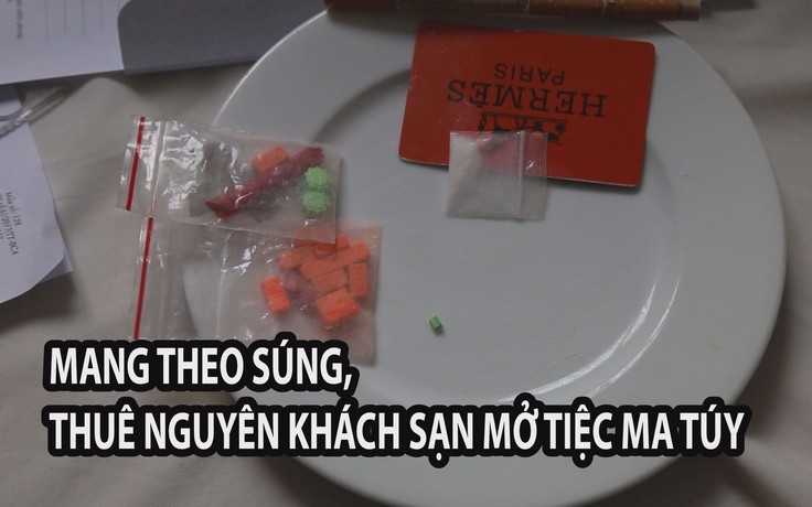 Từ Quảng Trị vào Đà Nẵng, mang theo súng, bao nguyên khách sạn mở tiệc ma túy
