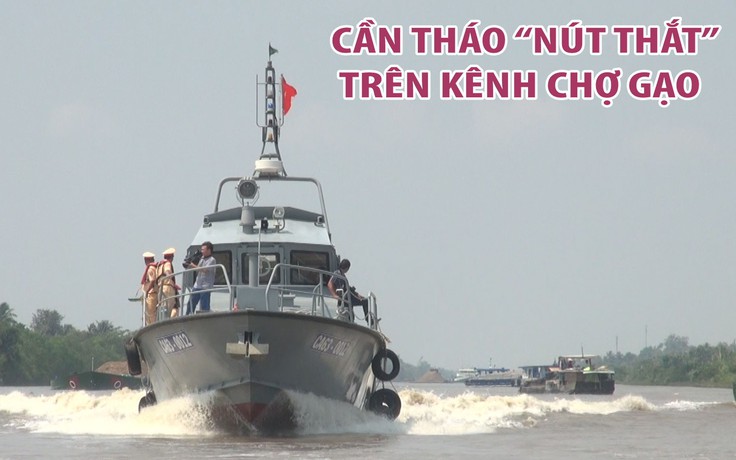 Cần tháo “nút thắt” trên kênh Chợ Gạo